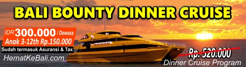 Promo Bali Bounty Dinner Cruise