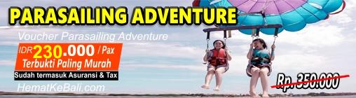 Promo Parasailing Adventure Tanjung Benoa Nusadua